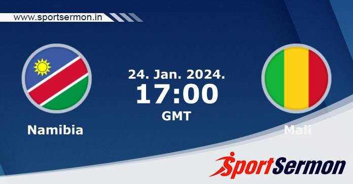Preview: Namibia vs. Mali - Prediction, Team News  