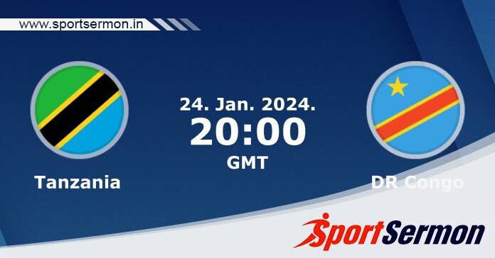 Preview: Tanzania vs. Congo DR - Prediction, Team News  