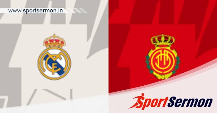 Real Madrid vs Real Mallorca: Preview & Prediction  