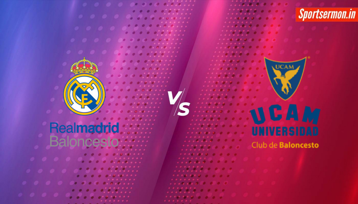 Real Madrid vs UCAM Murcia Prediction, RM vs UCAM Preview, Liga ACB 2024  