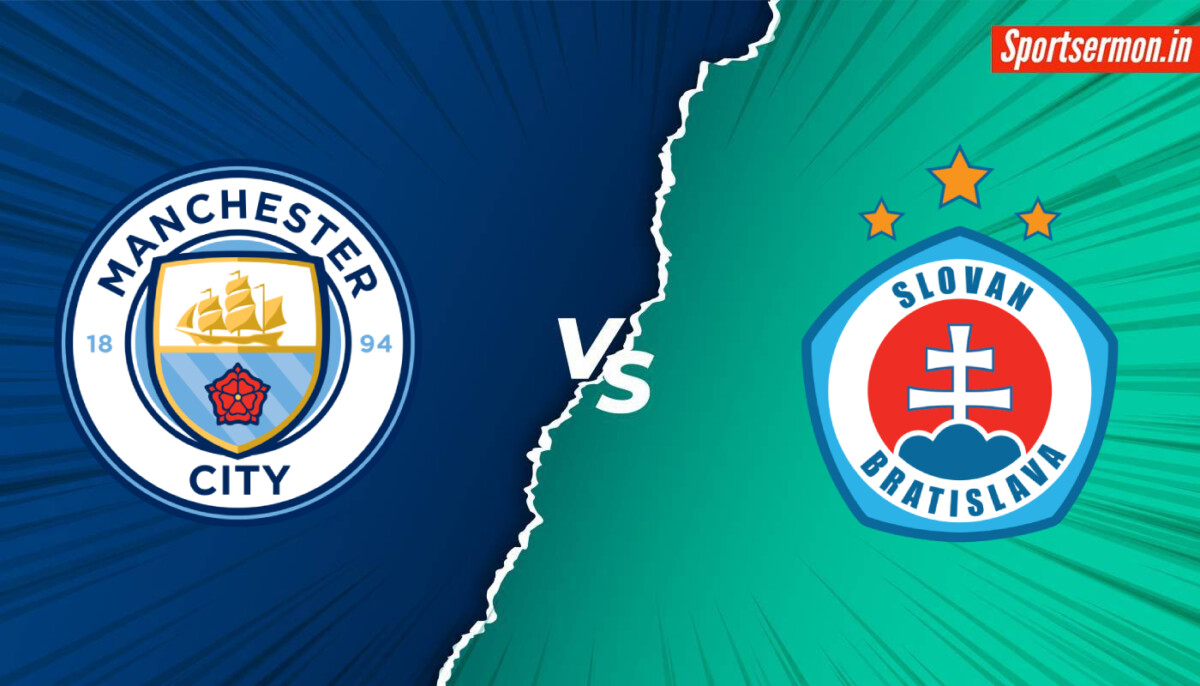 Slovan Bratislava vs Manchester City Prediction, SBR vs MCI, Live Stream, CL  