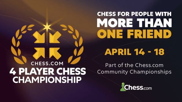 It's Everybody For Themselves! Get Ready For The Madness Of Chess.com's 4 Player Chess Championship  