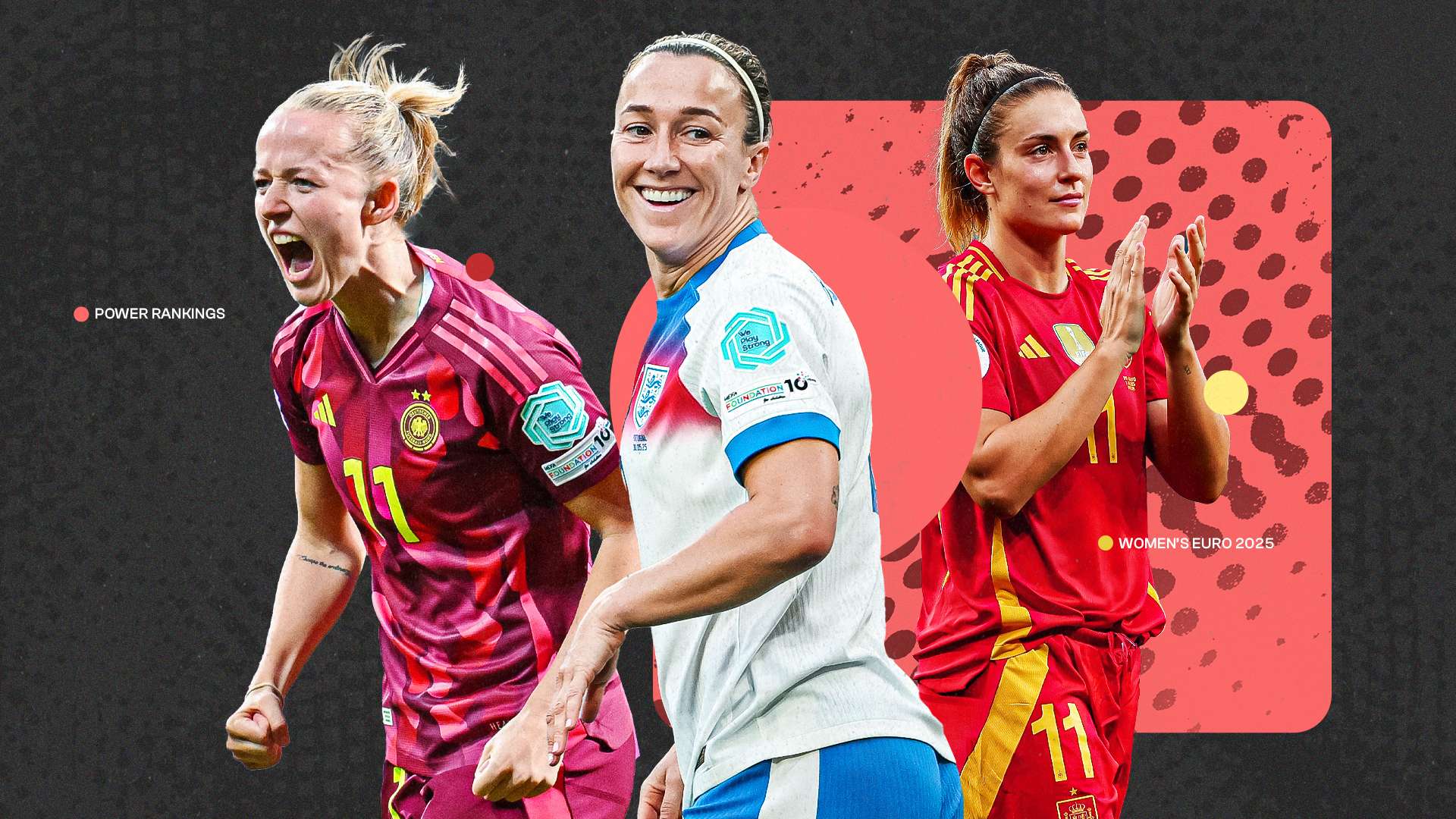 Euro 2025 Power Rankings: England & Spain clear front-runners  