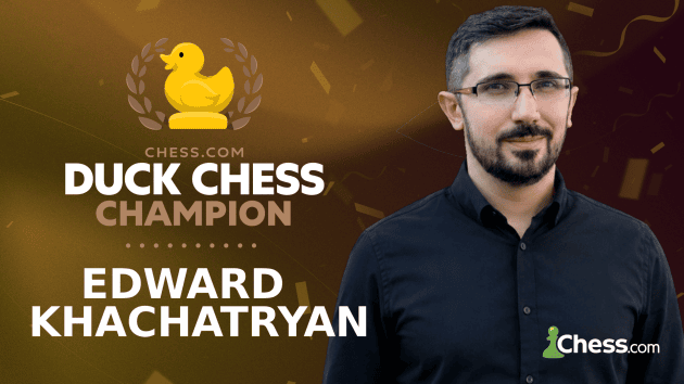 Khachatryan Upstages Nhat Minh Twice To Win Duck Chess Title  